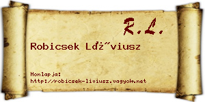 Robicsek Líviusz névjegykártya